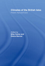 Climates of the British Isles: Present, Past and Future book cover