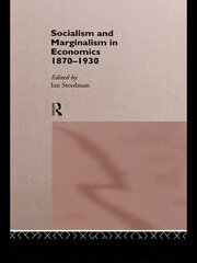 Socialism & Marginalism in Economics 1870 - 1930 book cover