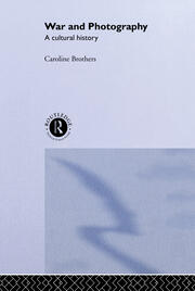 War and Photography: A Cultural History book cover