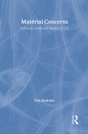 Material Concerns: Pollution, Profit and Quality of Life book cover