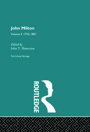 John Milton: The Critical Heritage Volume 2 1732-1801 book cover