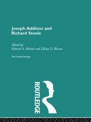 Joseph Addison and Richard Steele: The Critical Heritage book cover