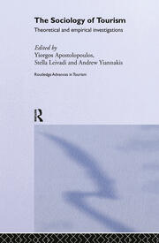 The Sociology of Tourism: Theoretical and Empirical Investigations book cover