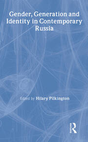 Gender, Generation and Identity in Contemporary Russia book cover