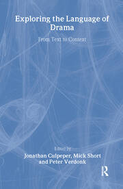 Exploring the Language of Drama: From Text to Context book cover