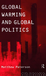 Global Warming and Global Politics book cover