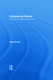 Undressing Cinema: Clothing and identity in the movies book cover