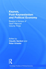 Keynes, Post-Keynesianism and Political Economy: Essays in Honour of Geoff Harcourt, Volume III book cover