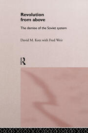 Revolution From Above: The Demise of the Soviet System book cover