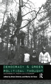 Democracy and Green Political Thought: Sustainability, Rights and Citizenship book cover