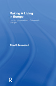 Making a Living in Europe: Human Geographies of Economic Change book cover