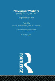 Collected Works of John Stuart Mill: XXIV. Newspaper Writings Vol C book cover