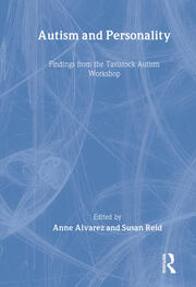 Autism and Personality: Findings from the Tavistock Autism Workshop book cover