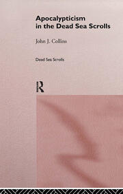 Apocalypticism in the Dead Sea Scrolls book cover