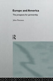 Europe and America: The Prospects for Partnership book cover