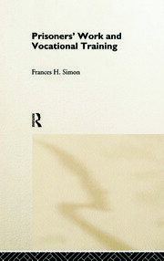 Prisoners' Work and Vocational Training book cover