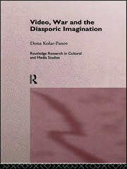 Video, War and the Diasporic Imagination book cover