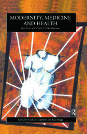 Modernity, Medicine and Health book cover