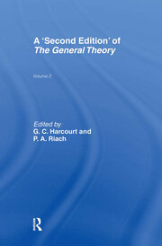 A Second Edition of The General Theory: Volume 2 Overview, Extensions, Method and New Developments book cover