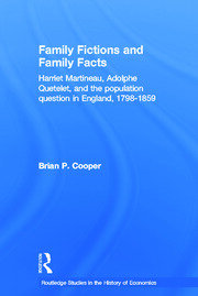 Family Fictions and Family Facts: Harriet Martineau, Adolphe Quetelet and the Population Question in England 1798-1859 book cover