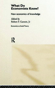 What do Economists Know?: New Economics of Knowledge book cover