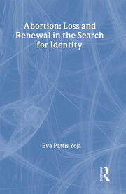 Abortion: Loss and Renewal in the Search for Identity book cover