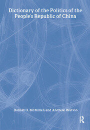 Dictionary of the Politics of the People's Republic of China book cover