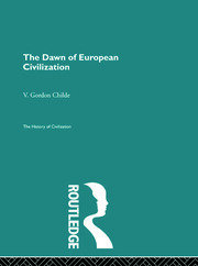 The Dawn of European Civilization book cover