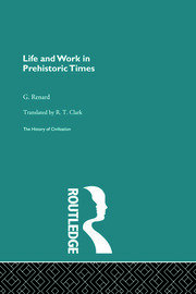 Life and Work in Prehistoric Times (Pb Direct) book cover