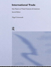 International Trade: New Patterns of Trade, Production and Investment book cover