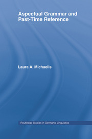 Aspectual Grammar and Past Time Reference book cover
