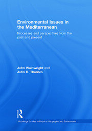Environmental Issues in the Mediterranean: Processes and Perspectives from the Past and Present book cover