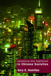 Commerce and Capitalism in Chinese Societies book cover