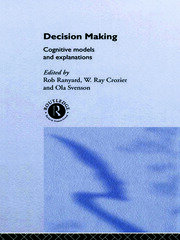 Decision Making: Cognitive Models and Explanations book cover