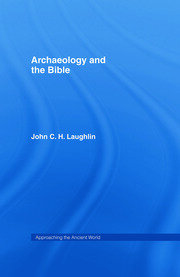Archaeology and the Bible book cover