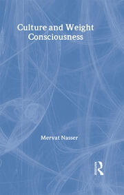 Culture and Weight Consciousness book cover
