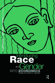 Introducing Race and Gender into Economics book cover
