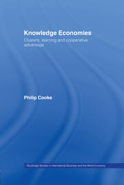Knowledge Economies: Clusters, Learning and Cooperative Advantage book cover