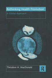 Rethinking Health Promotion: A Global Approach book cover