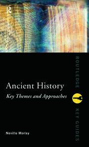 Ancient History: Key Themes and Approaches book cover