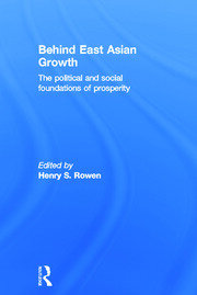 Behind East Asian Growth: The Political and Social Foundations of Prosperity book cover