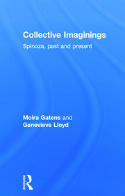 Collective Imaginings: Spinoza, Past and Present book cover