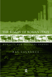 The Roads of Roman Italy: Mobility and Cultural Change book cover