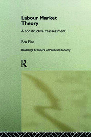 Labour Market Theory: A Constructive Reassessment book cover