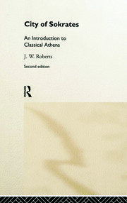 City of Sokrates: An Introduction to Classical Athens book cover