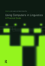 Using Computers in Linguistics: A Practical Guide book cover