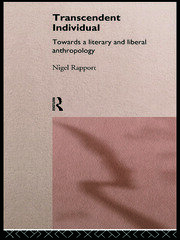 Transcendent Individual: Essays Toward a Literary and Liberal Anthropology book cover