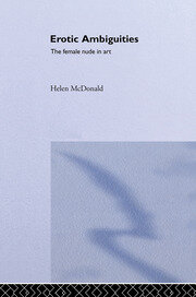 Erotic Ambiguities: The Female Nude in Art book cover