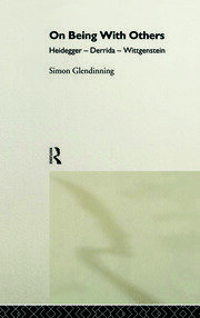 On Being With Others: Heidegger, Wittgenstein, Derrida book cover