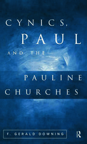 Cynics, Paul and the Pauline Churches book cover